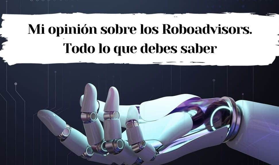 plataformas de robo advisors cual es la mejor para ti